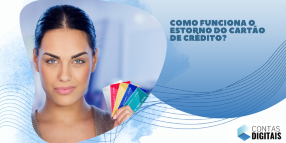 Como funciona o estorno do cartão de crédito?