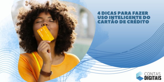 4 dicas para fazer uso inteligente do cartão de crédito.
