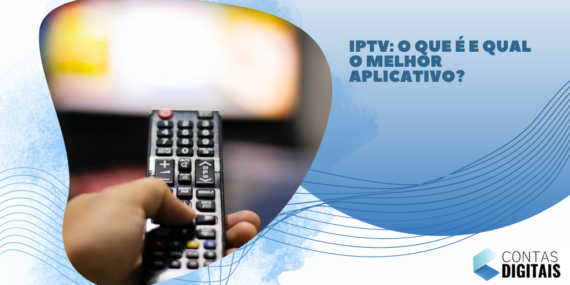 IPTV: O que é e qual o melhor aplicativo?