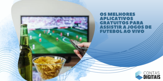 Os Melhores Aplicativos Gratuitos para Assistir a Jogos de Futebol ao Vivo