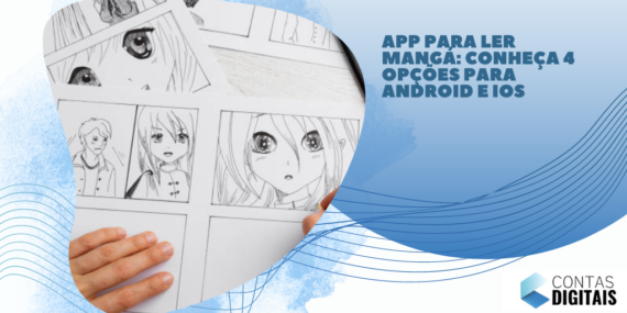 App para ler mangá: conheça 4 opções para Android e IOS