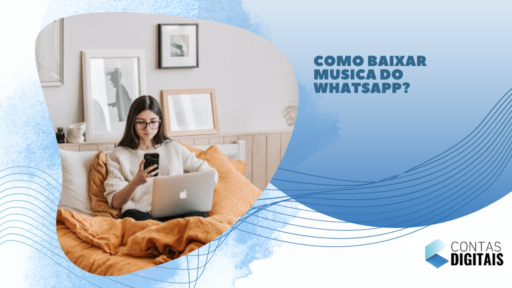 Como baixar musica do Whatsapp?