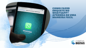Como fazer enquete no WhatsApp? Aprenda de uma maneira fácil