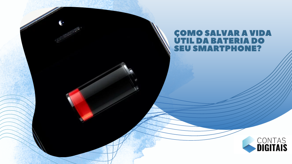 Como salvar a vida útil da bateria do seu smartphone?