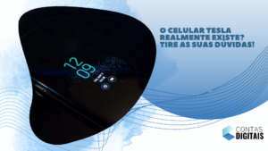 O celular Tesla realmente existe? Tire as suas dúvidas!