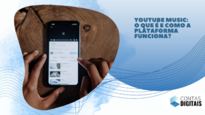 YouTube Music: o que é e como a plataforma funciona?