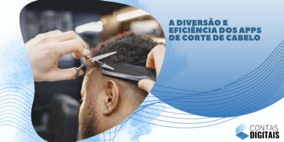 A diversão e eficiência dos apps de corte de cabelo