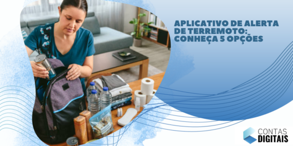 Aplicativo de alerta de terremoto: conheça 5 opções