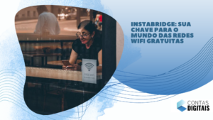 Instabridge: Sua Chave para o Mundo das Redes WiFi Gratuitas