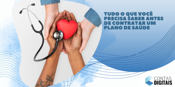 Tudo o que Você Precisa Saber Antes de Contratar um Plano de Saúde