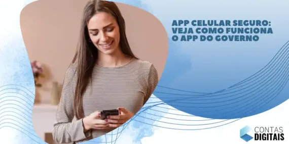 App Celular Seguro: veja como funciona o app do governo