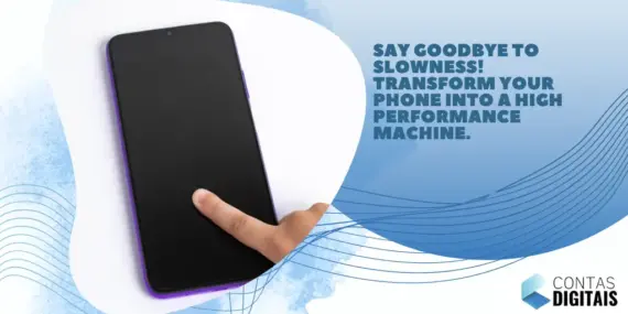 Say Goodbye to Slowness! Transform Your Phone into a High Performance Machine.
