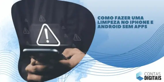 Como Fazer uma Limpeza Sem Aplicativos