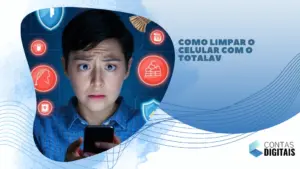 Como Limpar o Celular com o TotalAV