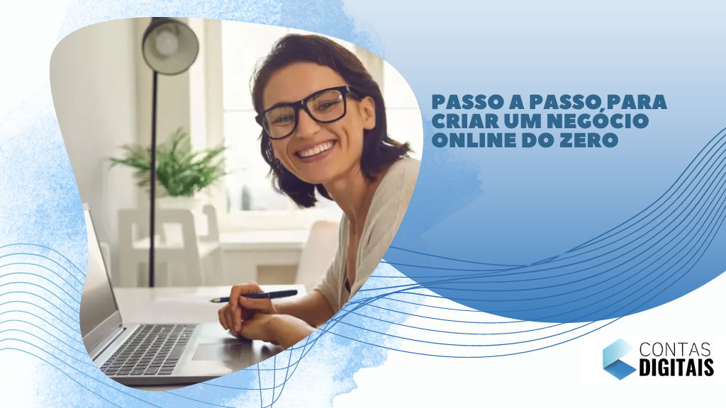 Passo a passo para criar um negócio online do zero