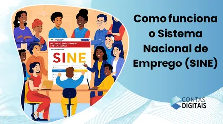 Como Funciona o Sistema Nacional de Emprego (SINE)
