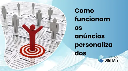 Como Funcionam os Anúncios Personalizados